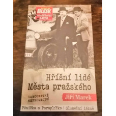 Jiří Marek - Hříšní lidé Města pražského - 64 stran - časopis A5